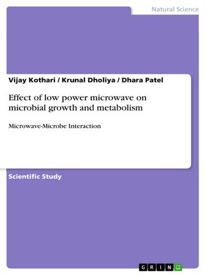 cover image of Effect of low power microwave on microbial growth and metabolism